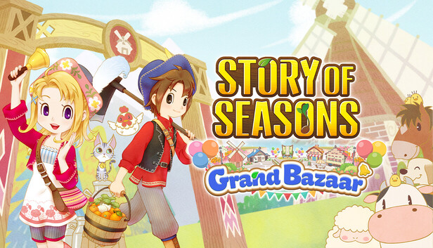 STORY OF SEASONS: Grand Bazaar