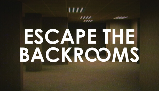 Escape the Backrooms