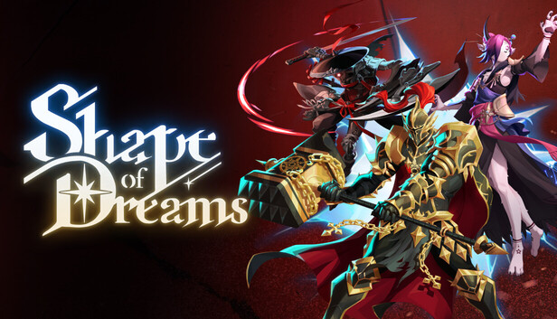 Shape of Dreams