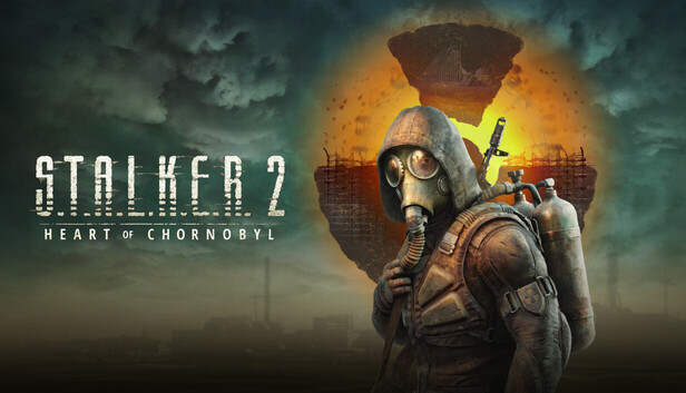 S.T.A.L.K.E.R. 2: Heart of Chornobyl