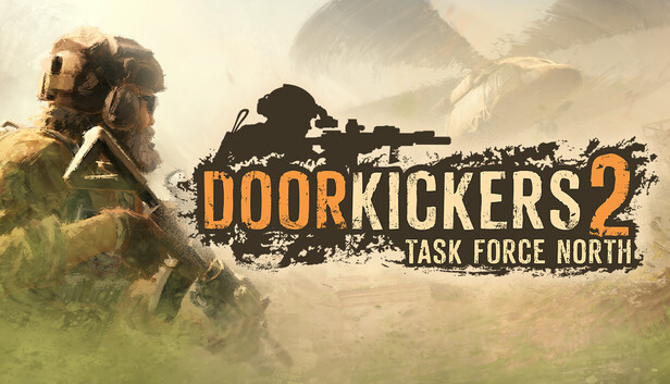Door Kickers 2: Task Force North