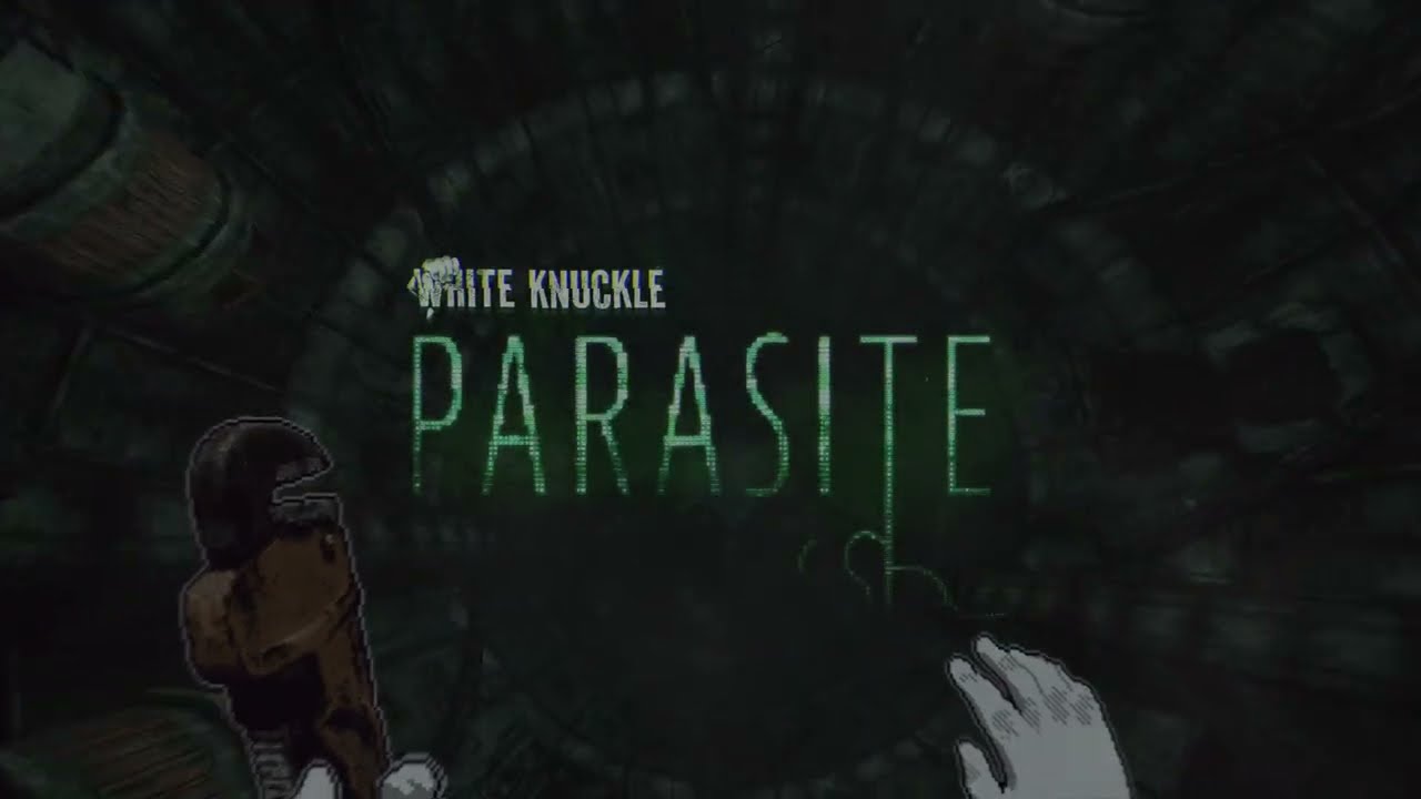 White Knuckle | Parasite Trailer