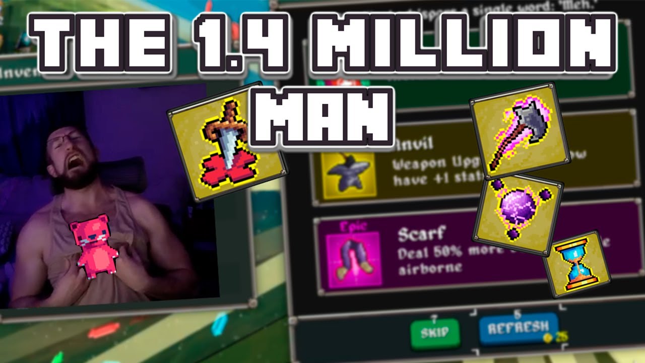 MegaBonk The 6 Hour 1.5 Million Run