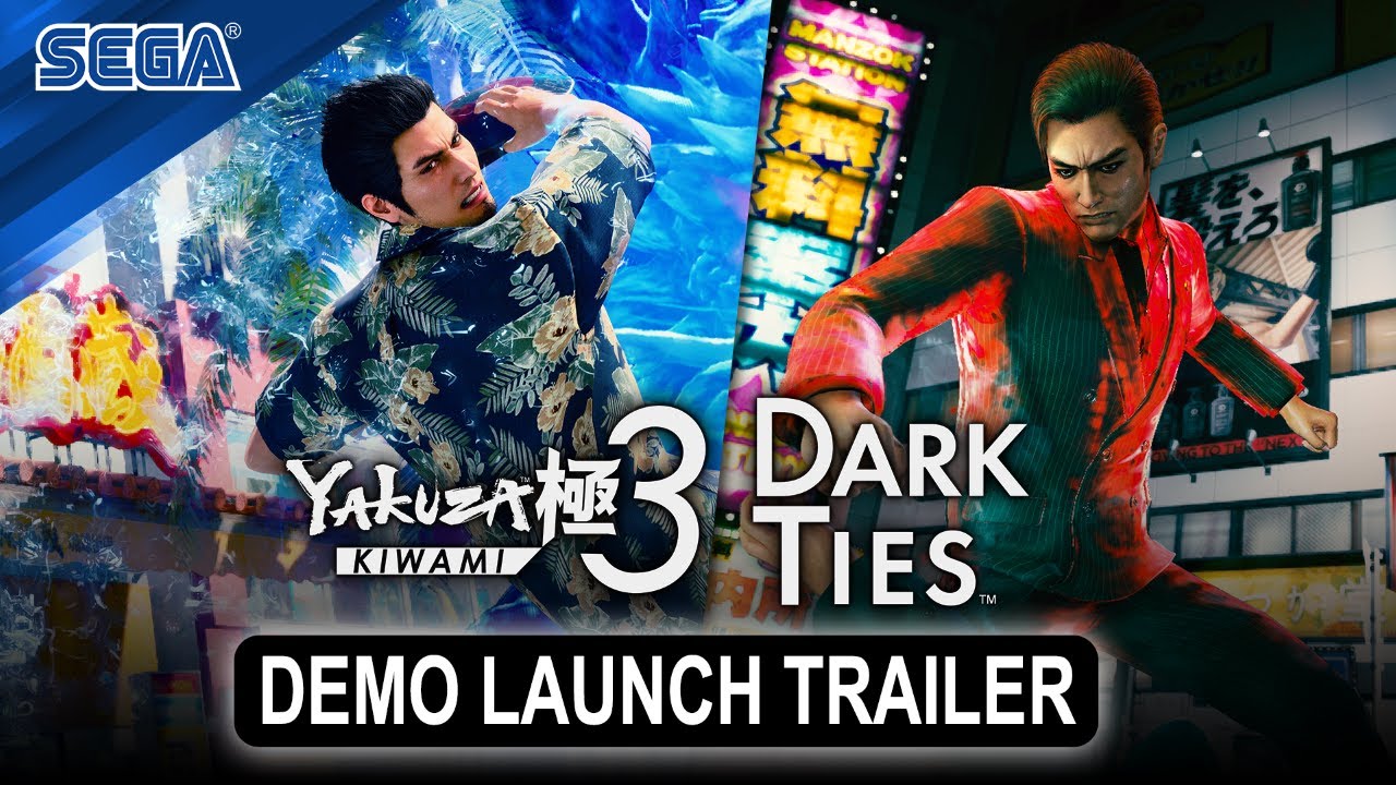 Yakuza Kiwami 3 & Dark Ties | Demo Launch Trailer