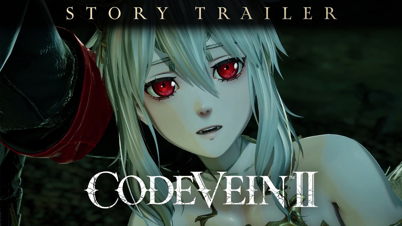 CODE VEIN II - Story Trailer