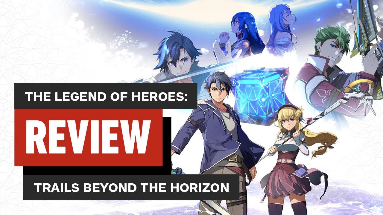 The Legend of Heroes: Trails Beyond the Horizon Review