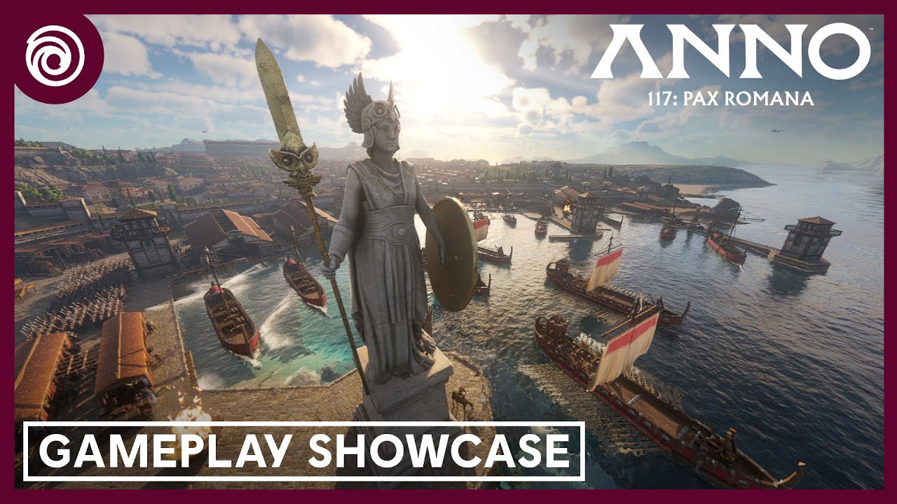 Anno 117: Pax Romana - Gameplay Showcase Trailer