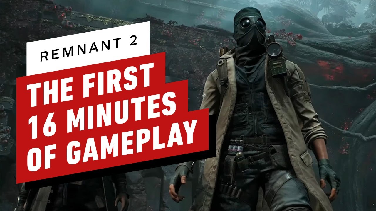 Remnant 2 - The First 16 Minutes of Gameplay