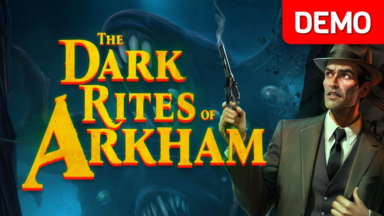 TheDark Rites of Arkham | Demo Gameplay | No Commentary