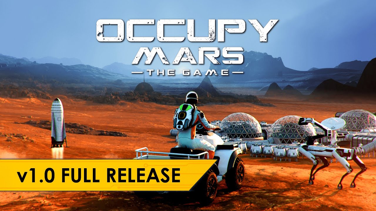 Occupy Mars - Full Game Release Trailer