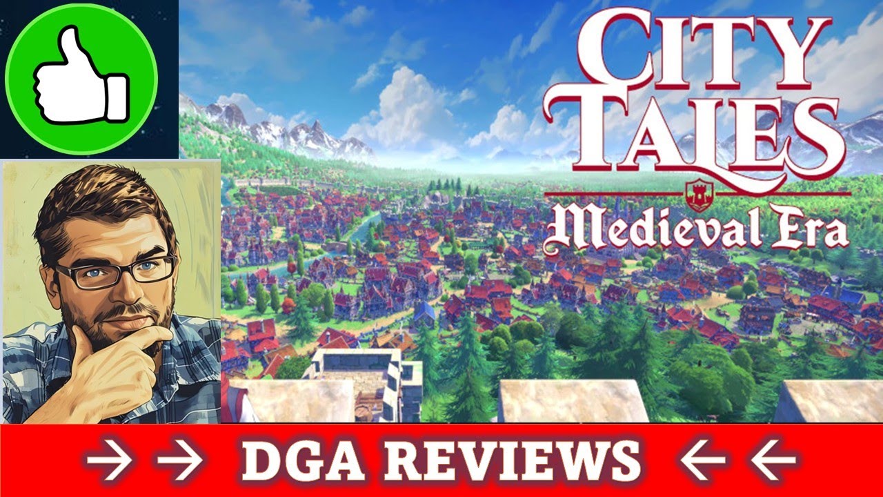 Dad on a Budget: City Tales: Medieval Era - 1.0 Review