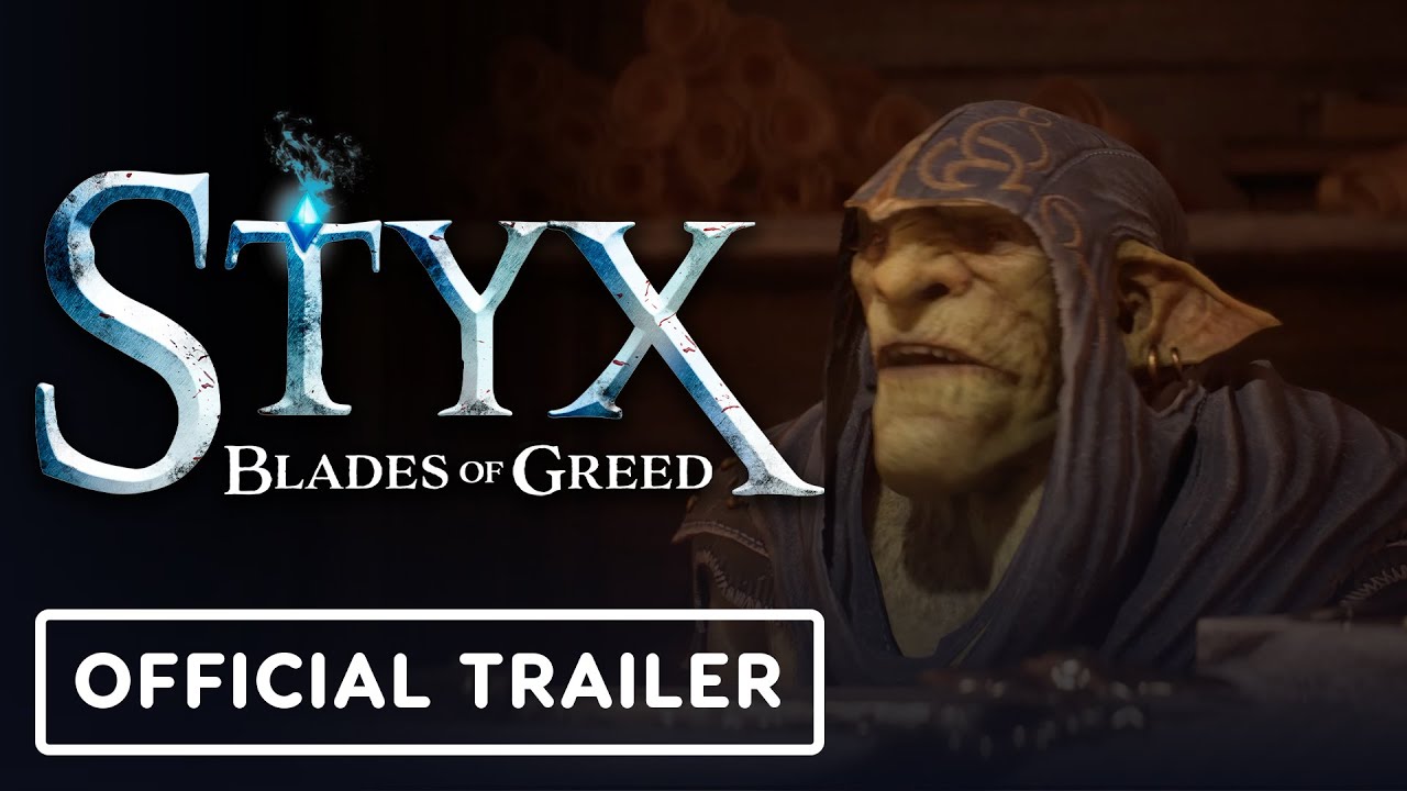 Styx: Blades of Greed - Official Gameplay Trailer