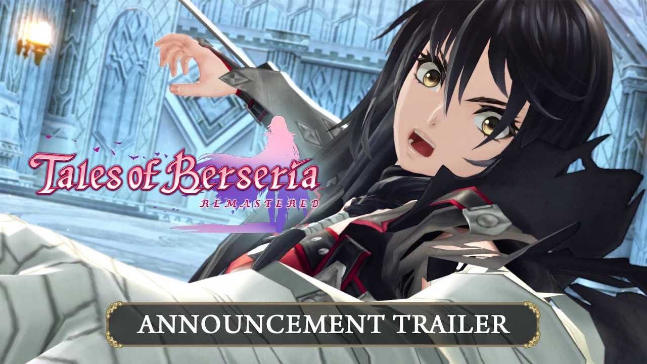 Tales of Berseria Remastered - Announcement Trailer