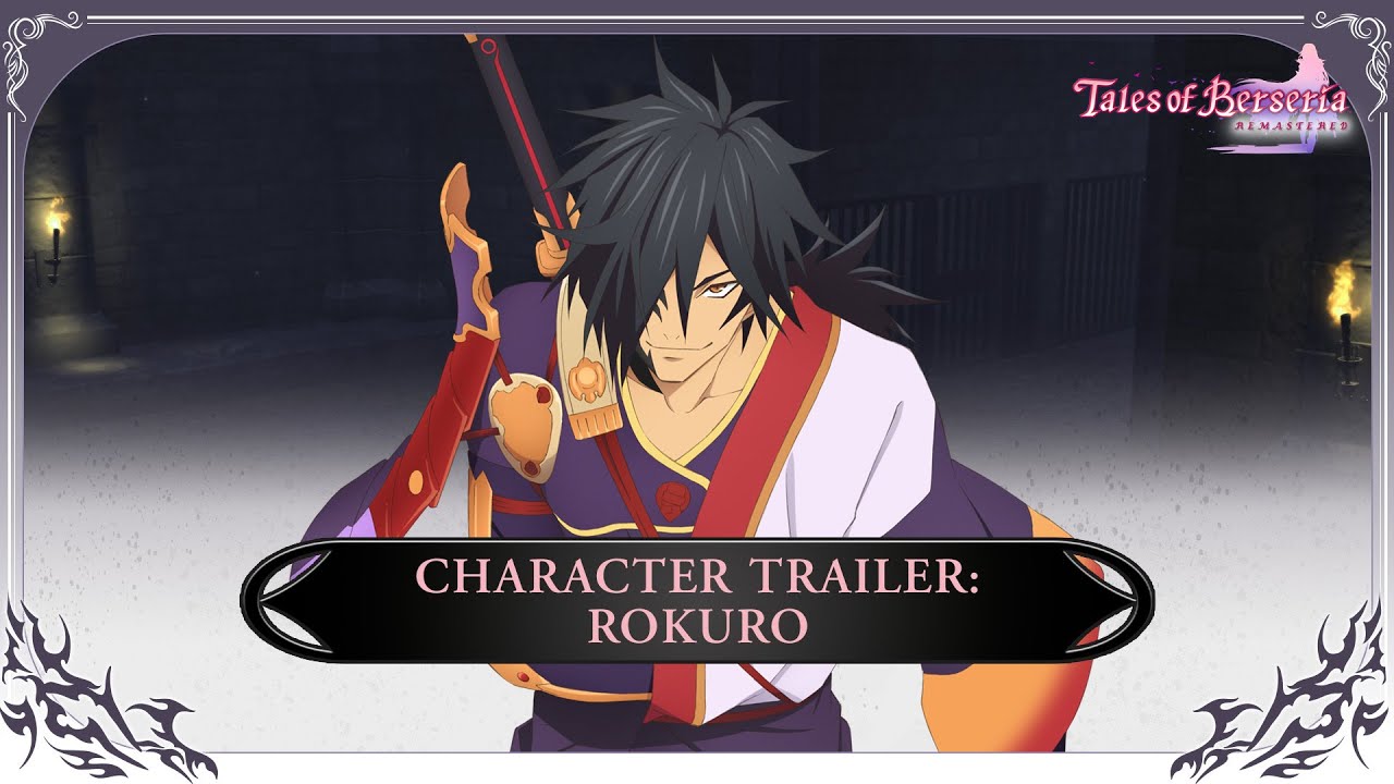 Tales of Berseria Remastered – Rokuro Character Trailer
