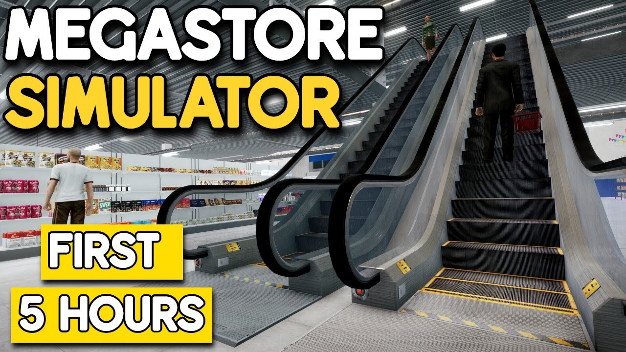 First 5 Hours Of Megastore Simulator!