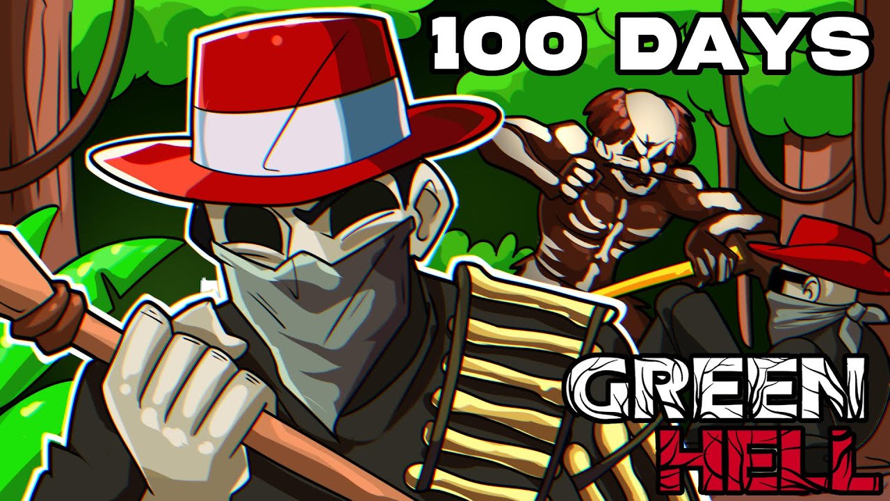 We Spent 100 DAYS In Green Hell!