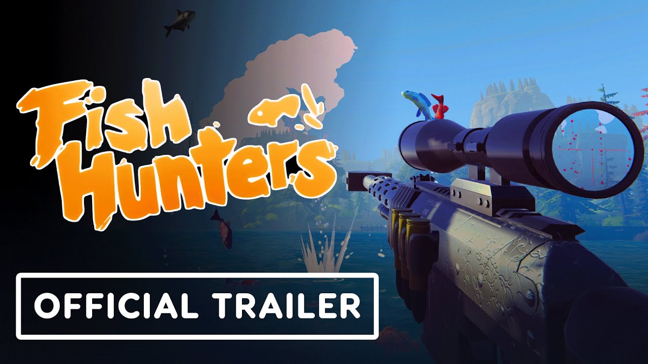 Fish Hunters - Official Reveal Trailer