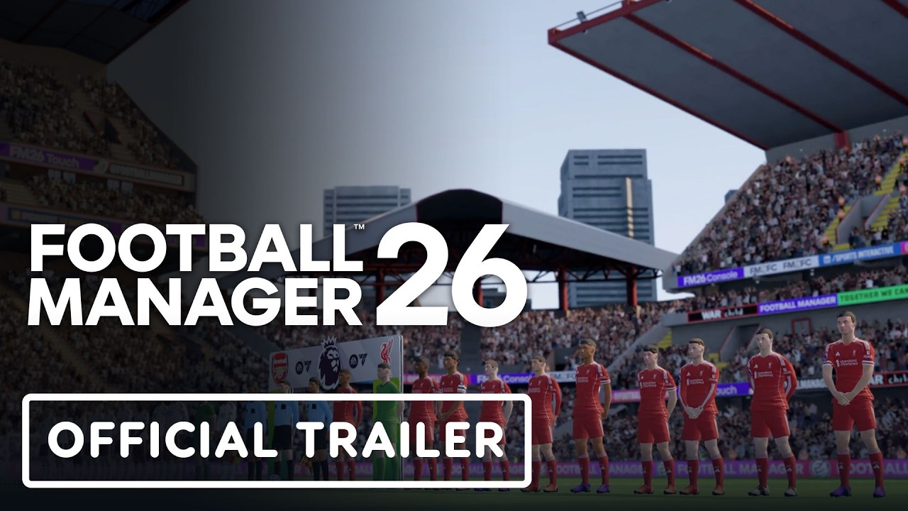 Football Manager 26 - Official Match Day Experience Trailer