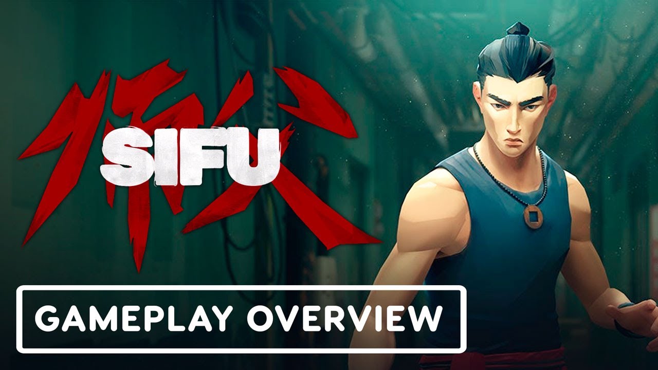 Sifu - Official Combat System Gameplay Overview Trailer