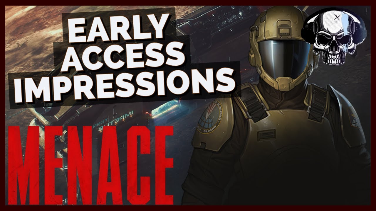 Menace - Early Access Impressions