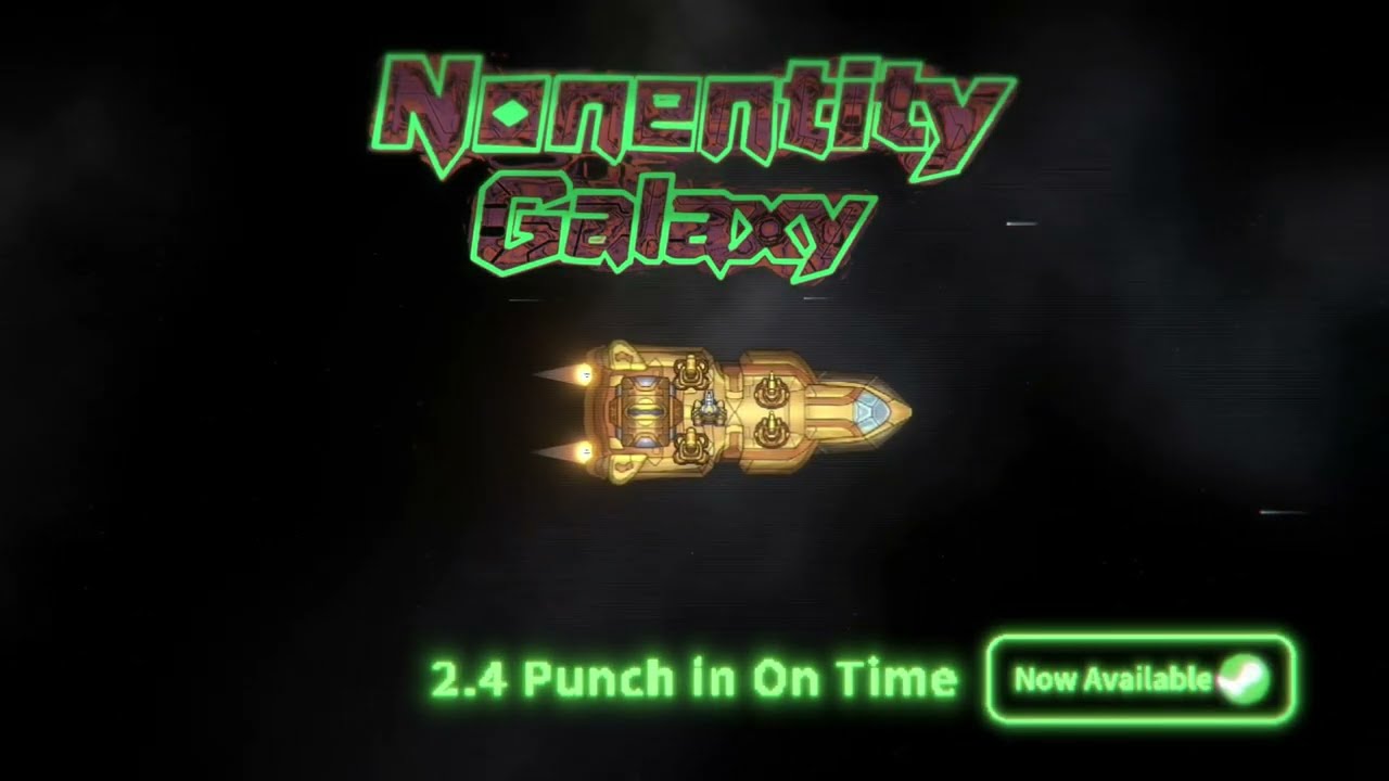 "Nonentity Galaxy" is now officially available on Steam!