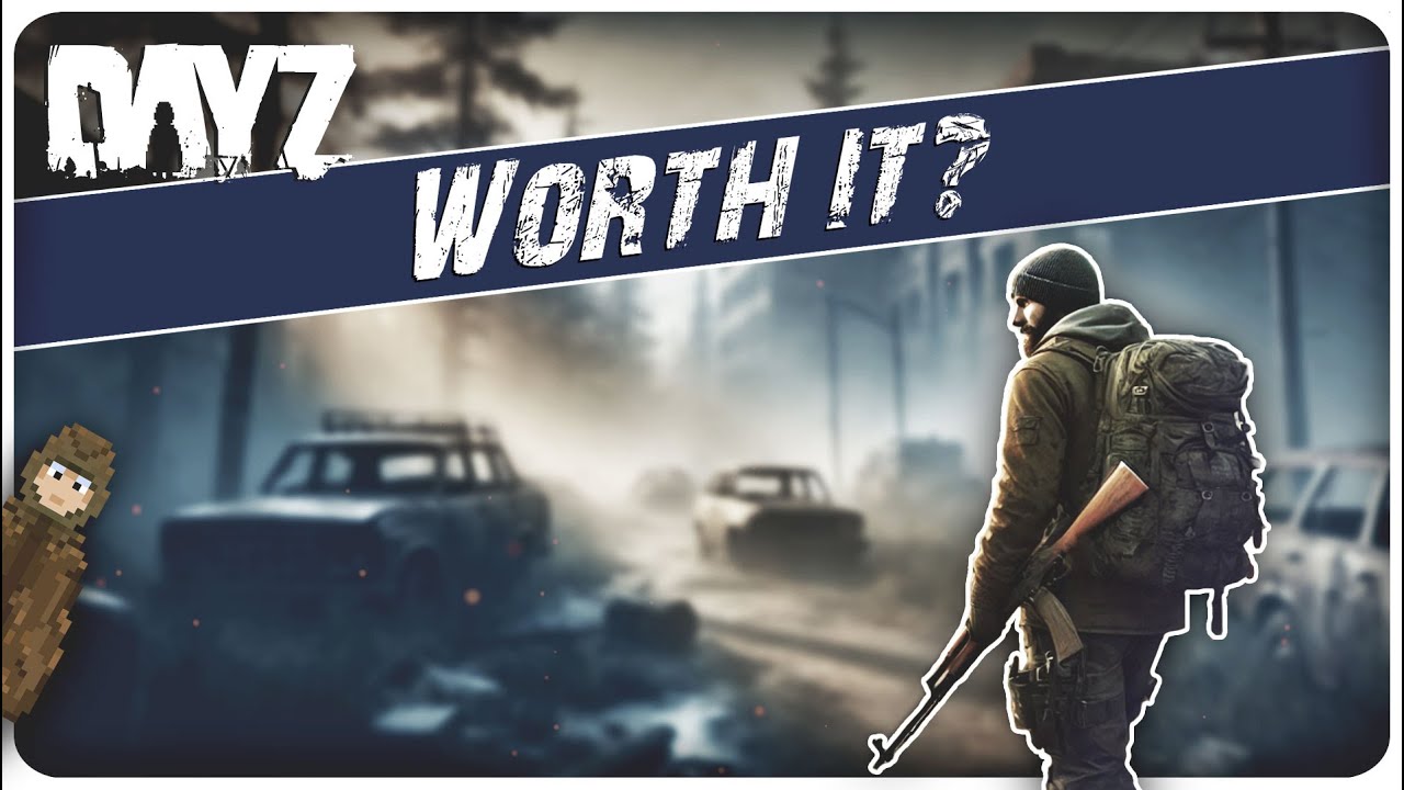 Is DayZ Actually Worth Playing?