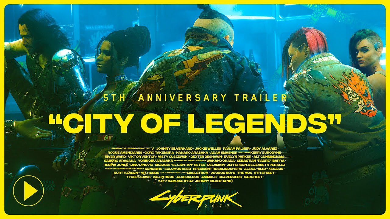 Cyberpunk 2077 5th Anniversary Trailer — City of Legends
