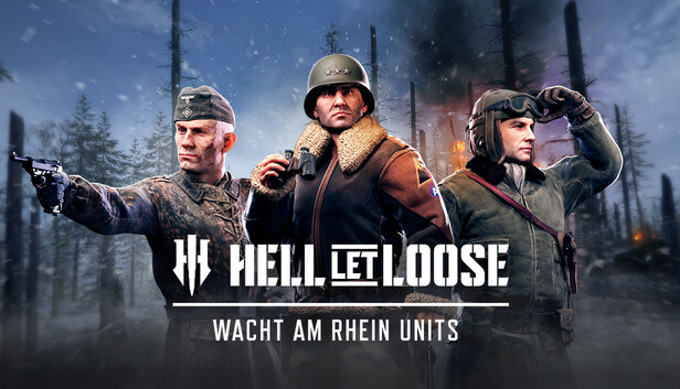 Hell Let Loose - Wacht am Rhein Units