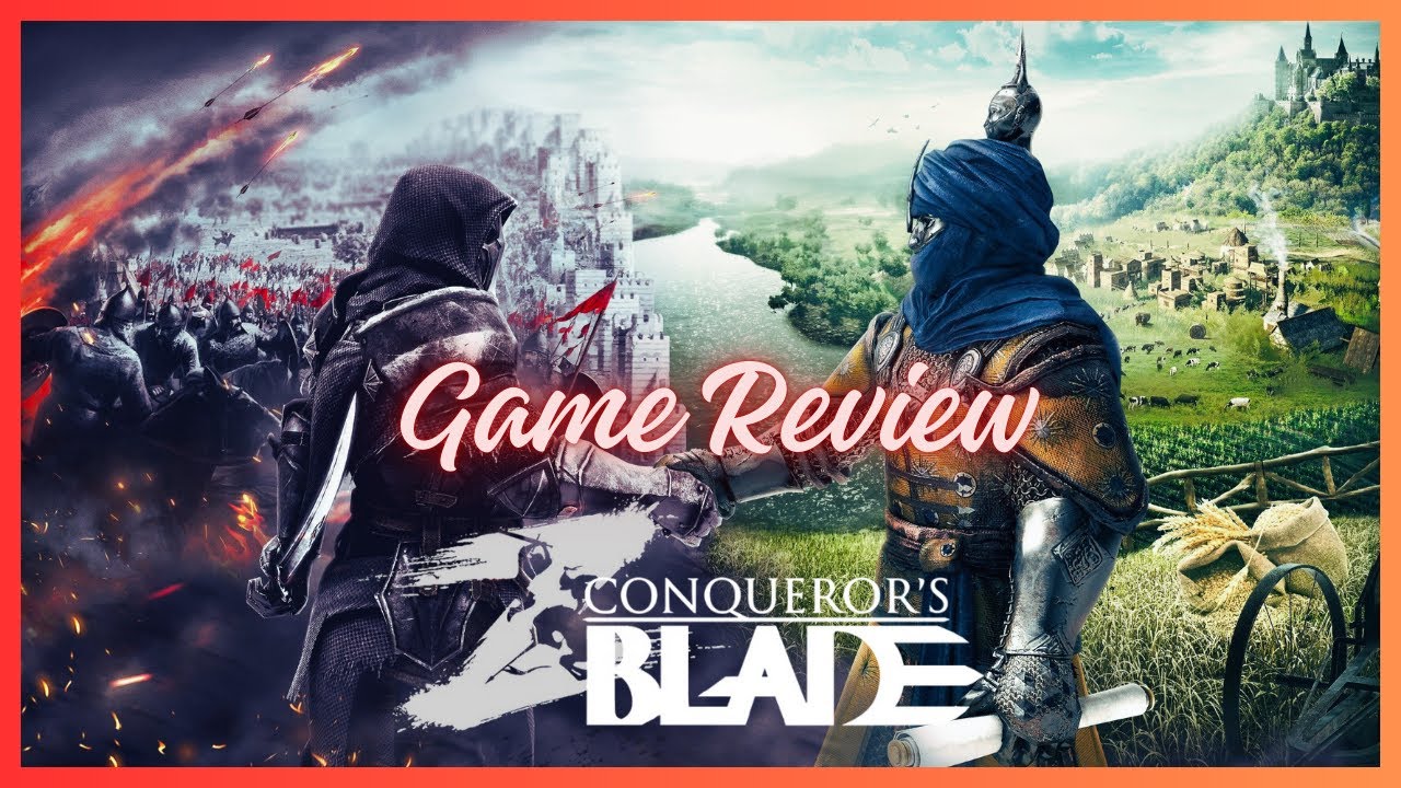 Conqueror’s Blade Review – Is It Worth Playing?