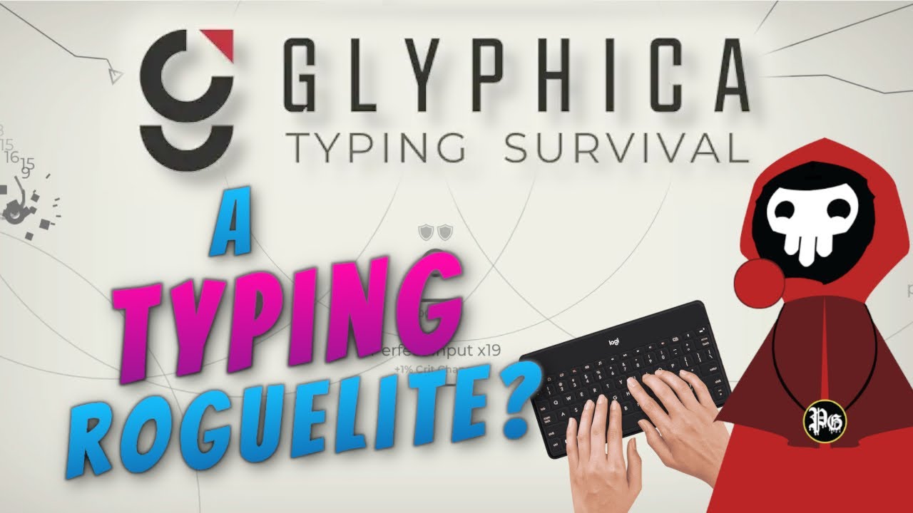 Wield the Power of... Typing?! | Glyphica