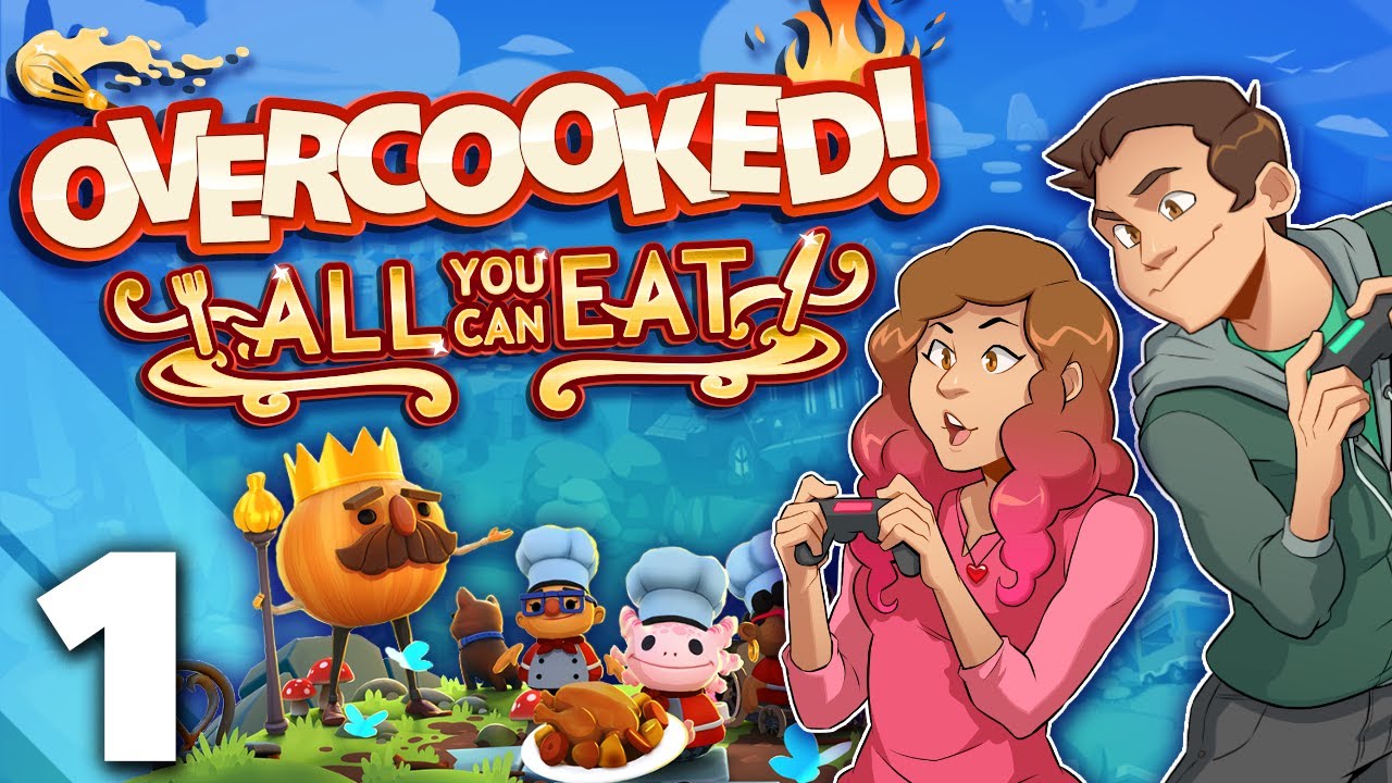 Overcooked: All You Can Eat! - #1 - Griefy Leans