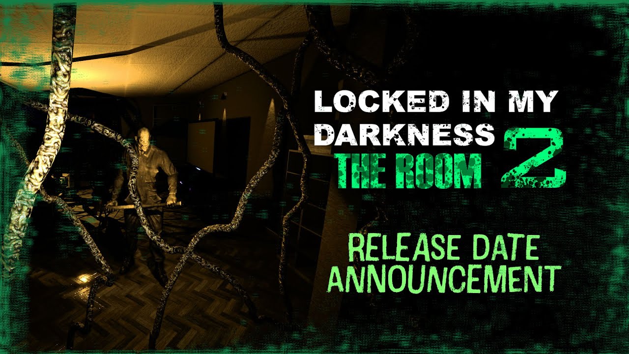 Locked in my Darkness 2: The Room | Release Date Announcement Trailer