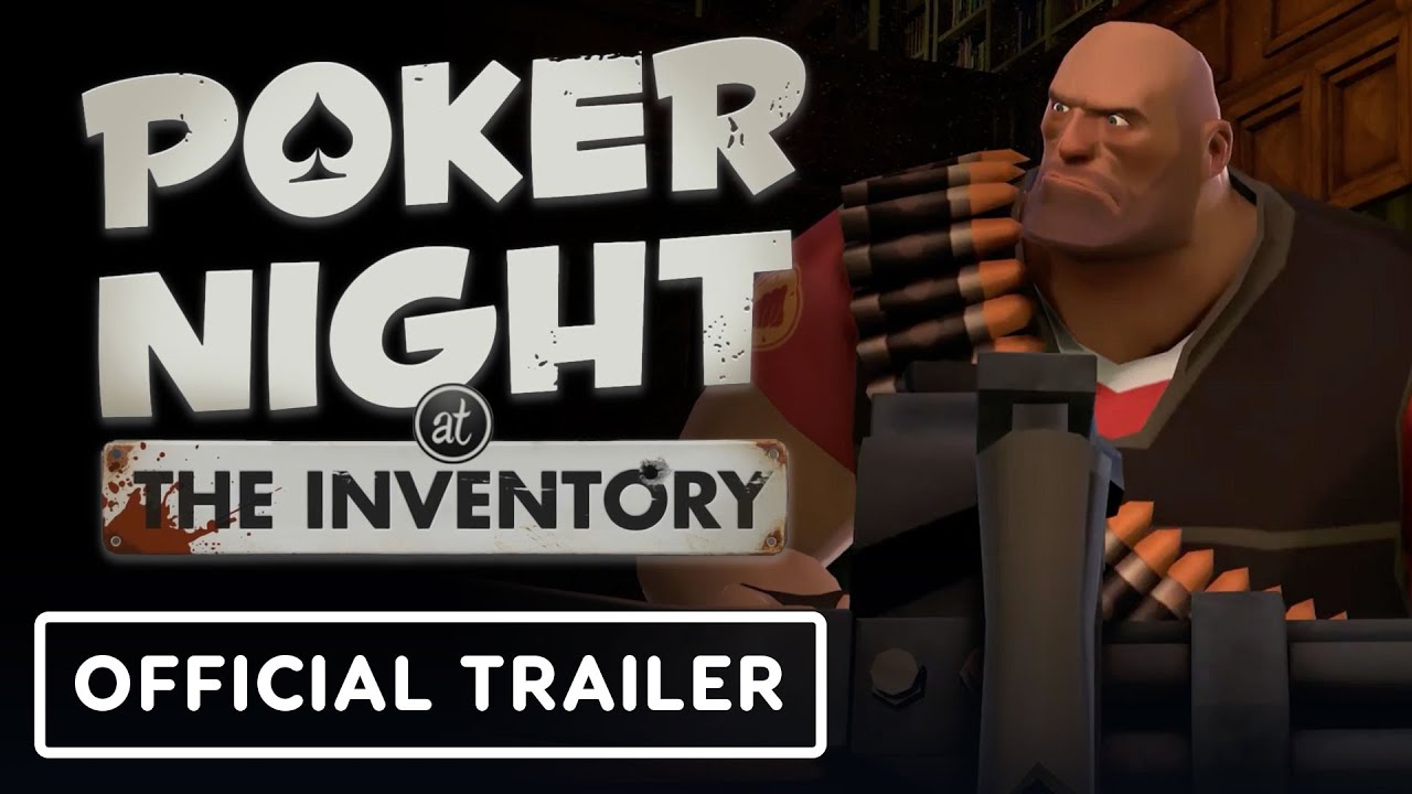 Poker Night at the Inventory - Official Teaser Trailer
