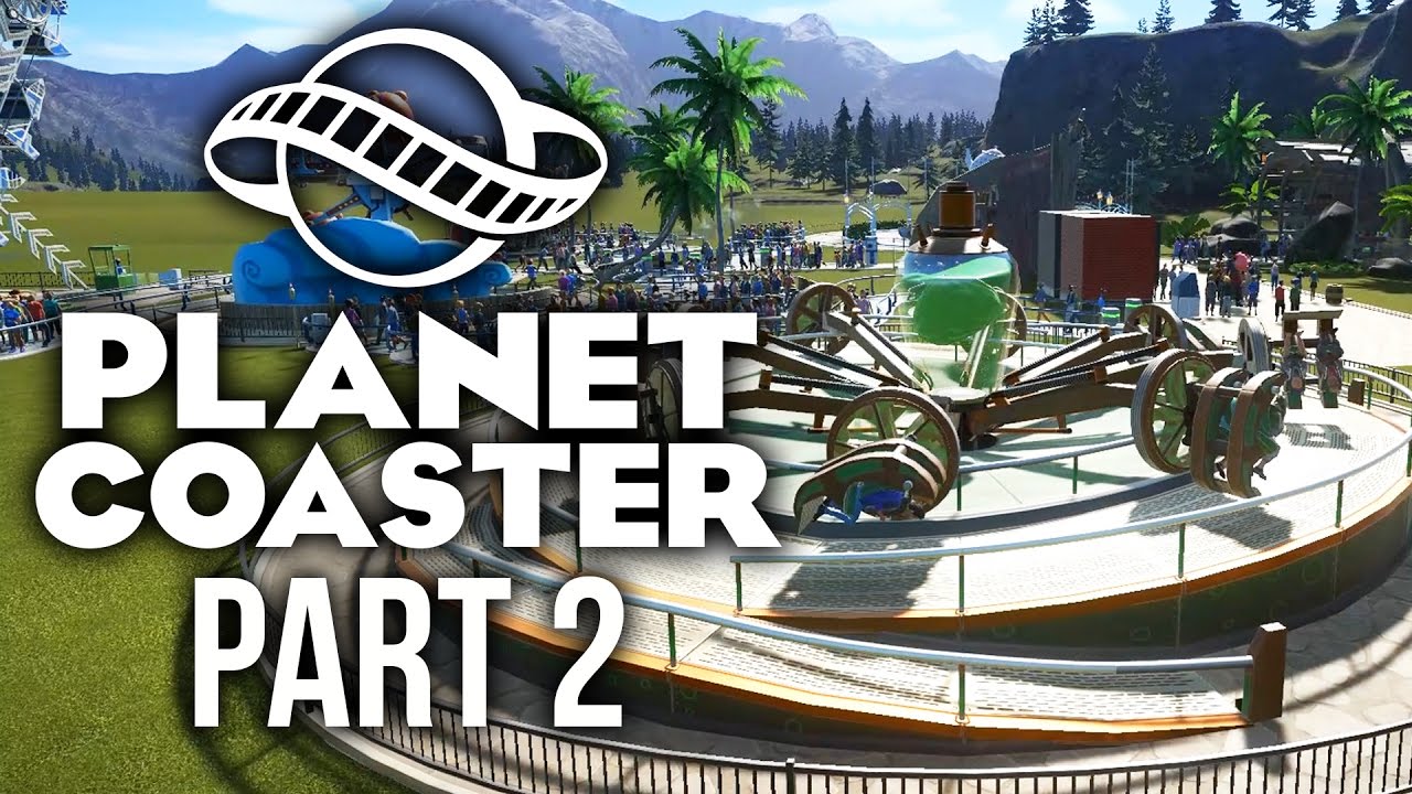 Planet Coaster Gameplay Walkthrough Part 2 - NEW RIDES