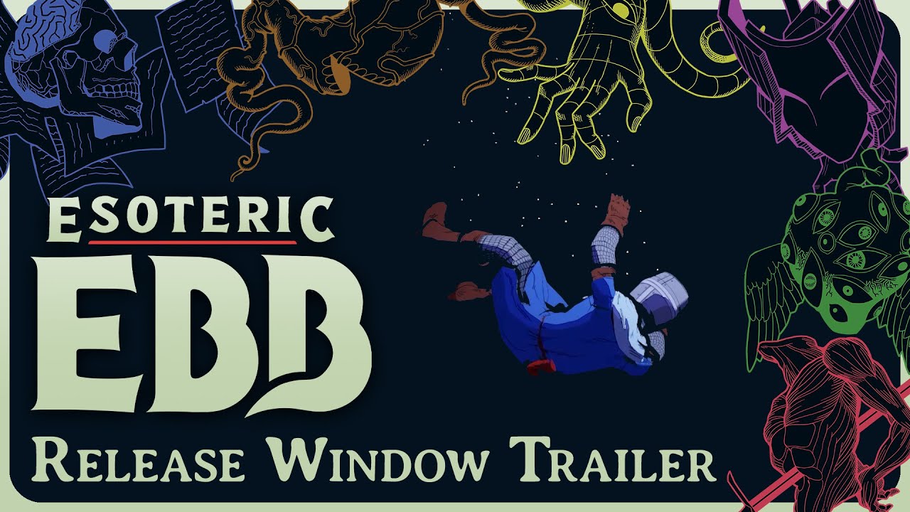 Esoteric Ebb | Release Window Reveal