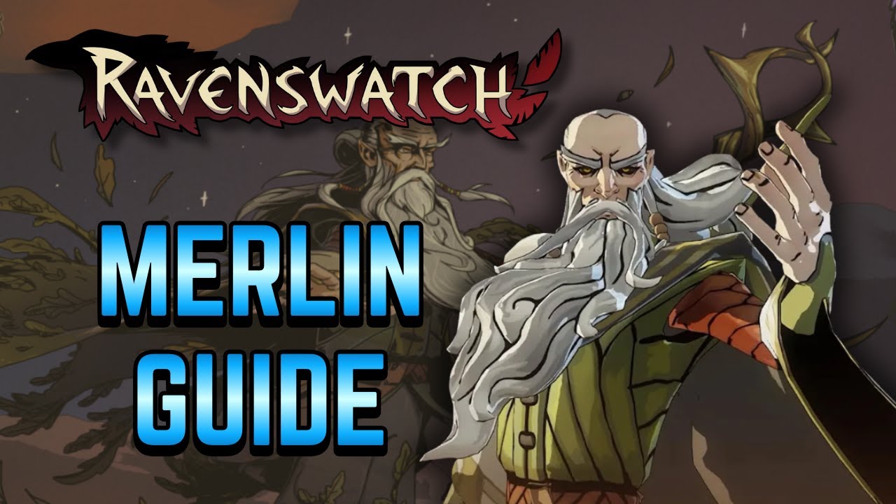 How To Play MERLIN In Ravenswatch