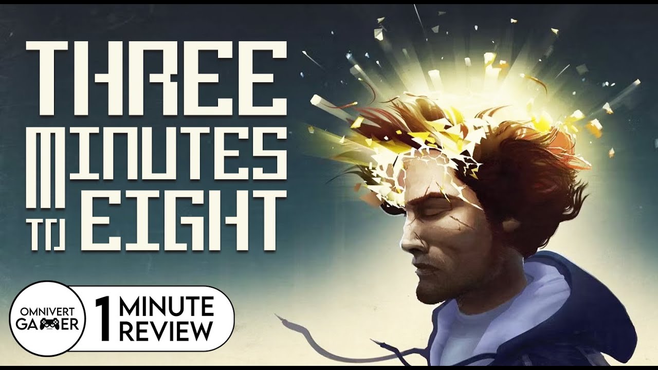 Three Minutes To Eight | 1-Minute Review