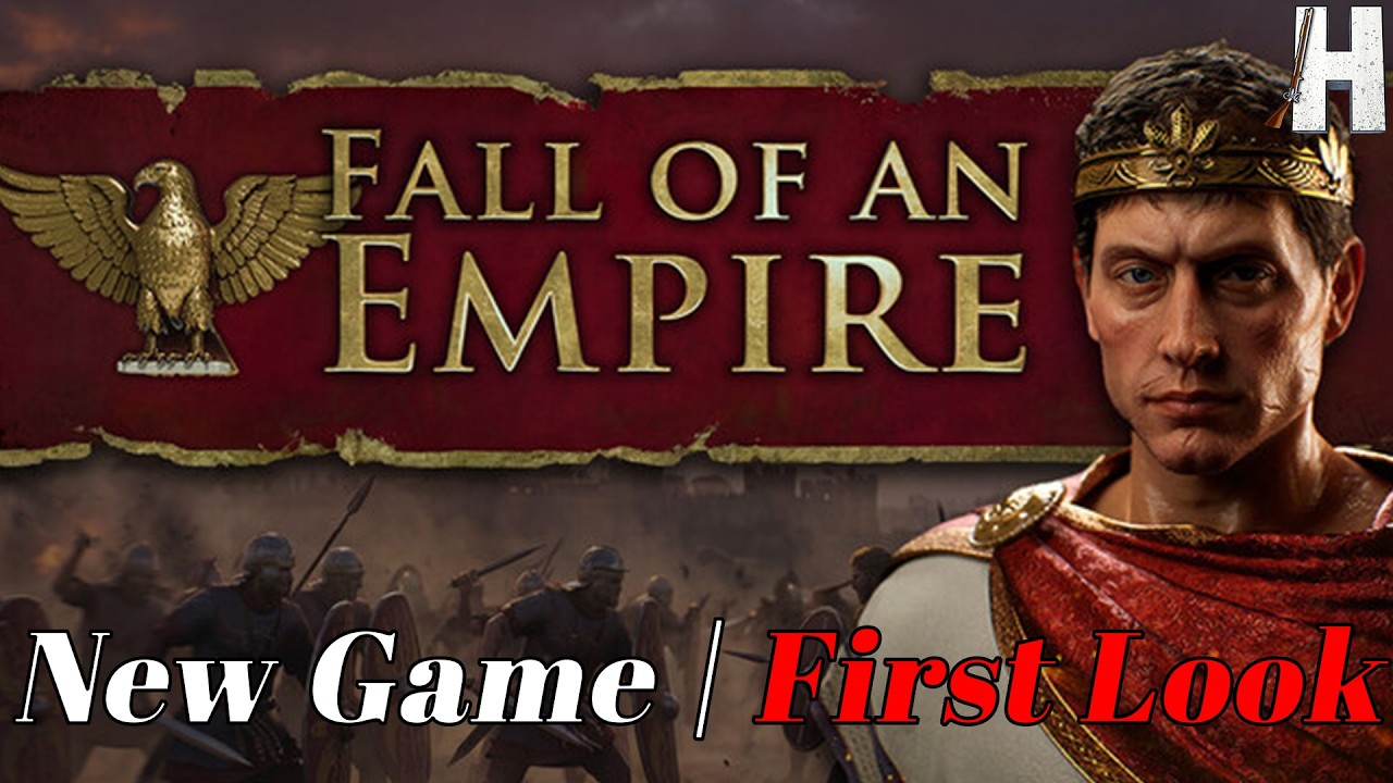 Fall of an Empire | First Look | New Game | Tutorial Gameplay