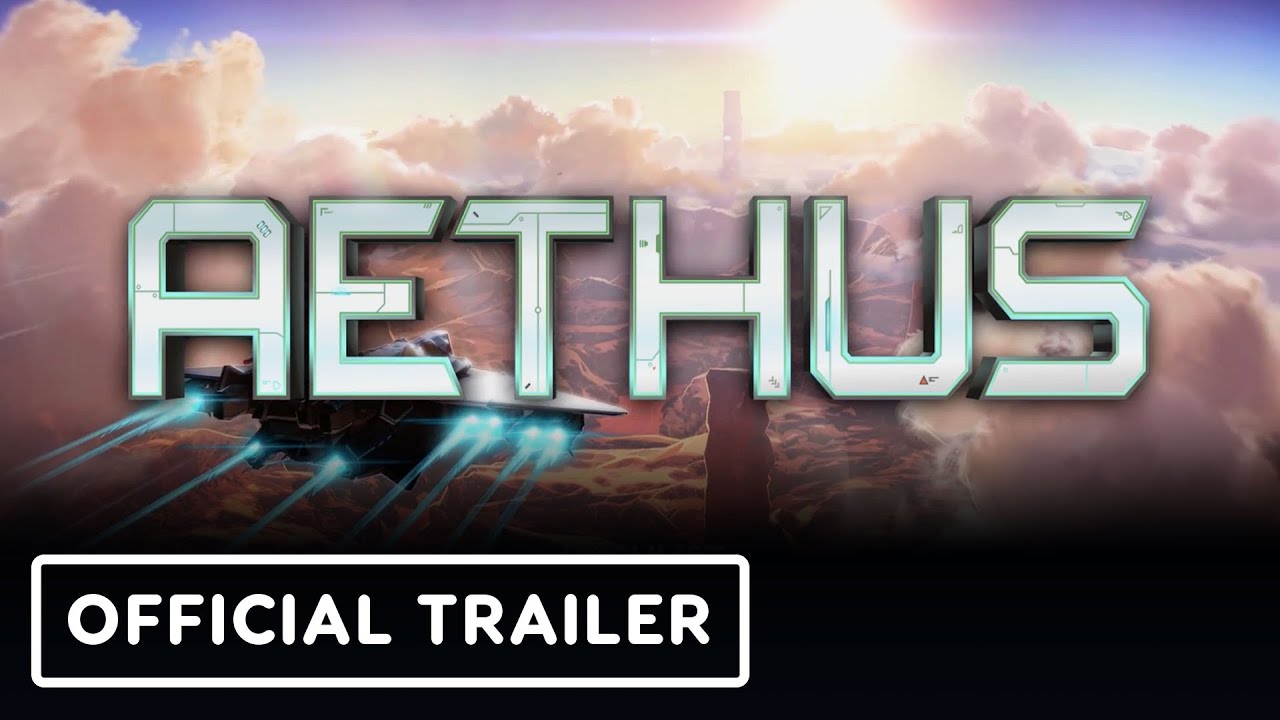 Aethus - Official Gameplay Trailer