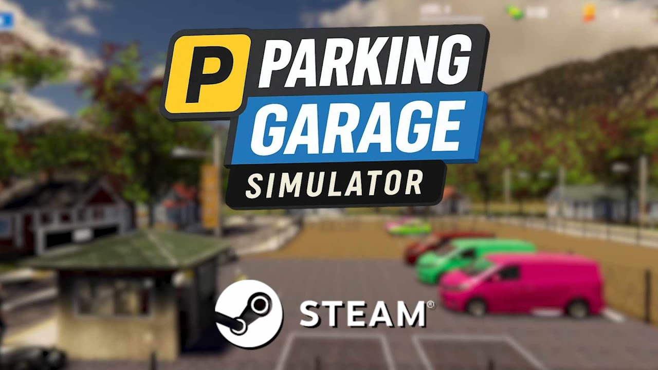 Parking Garage Simulator Demo Trailer