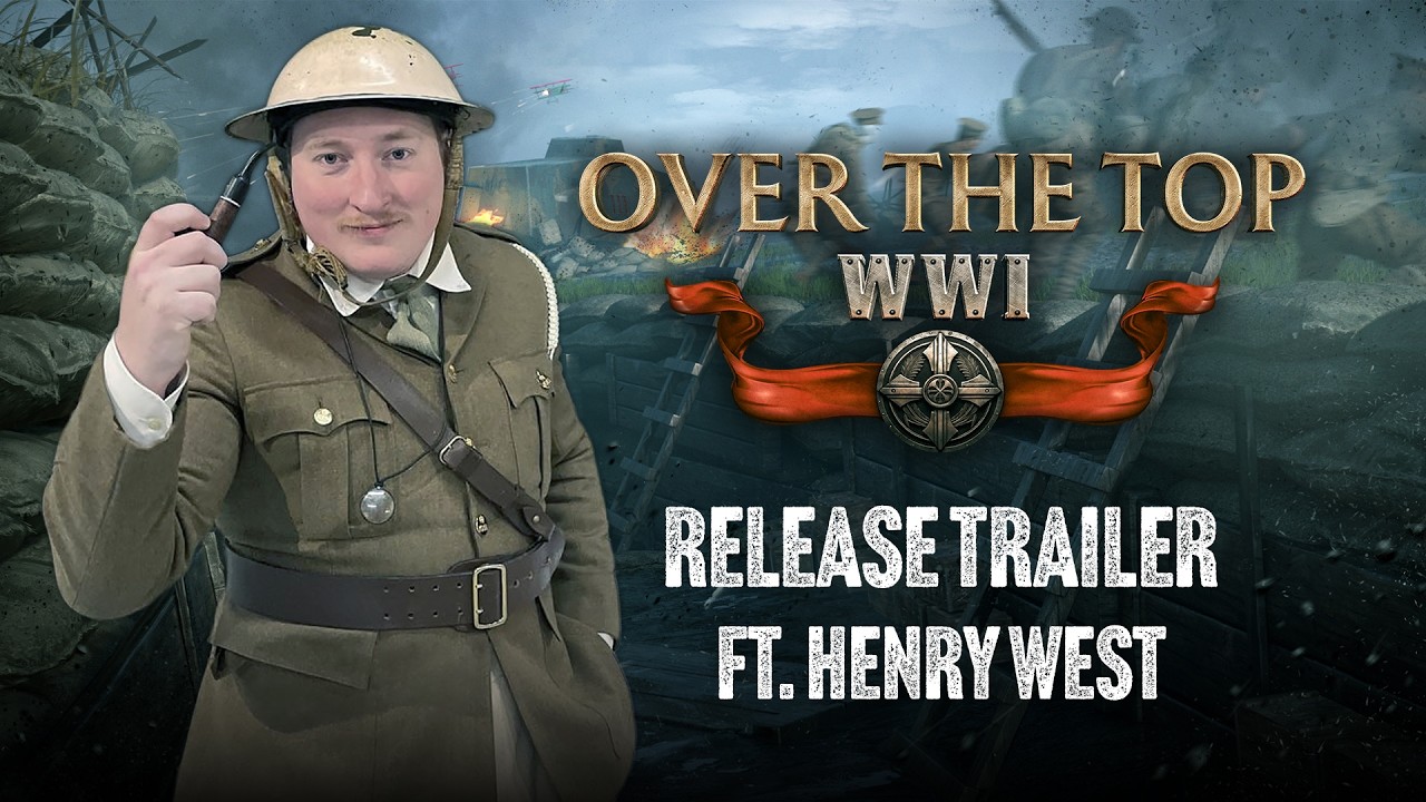 Over The Top: WWI - Release Trailer ft.