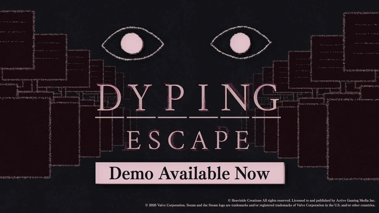 『Dyping Escape』Demo Launch Trailer