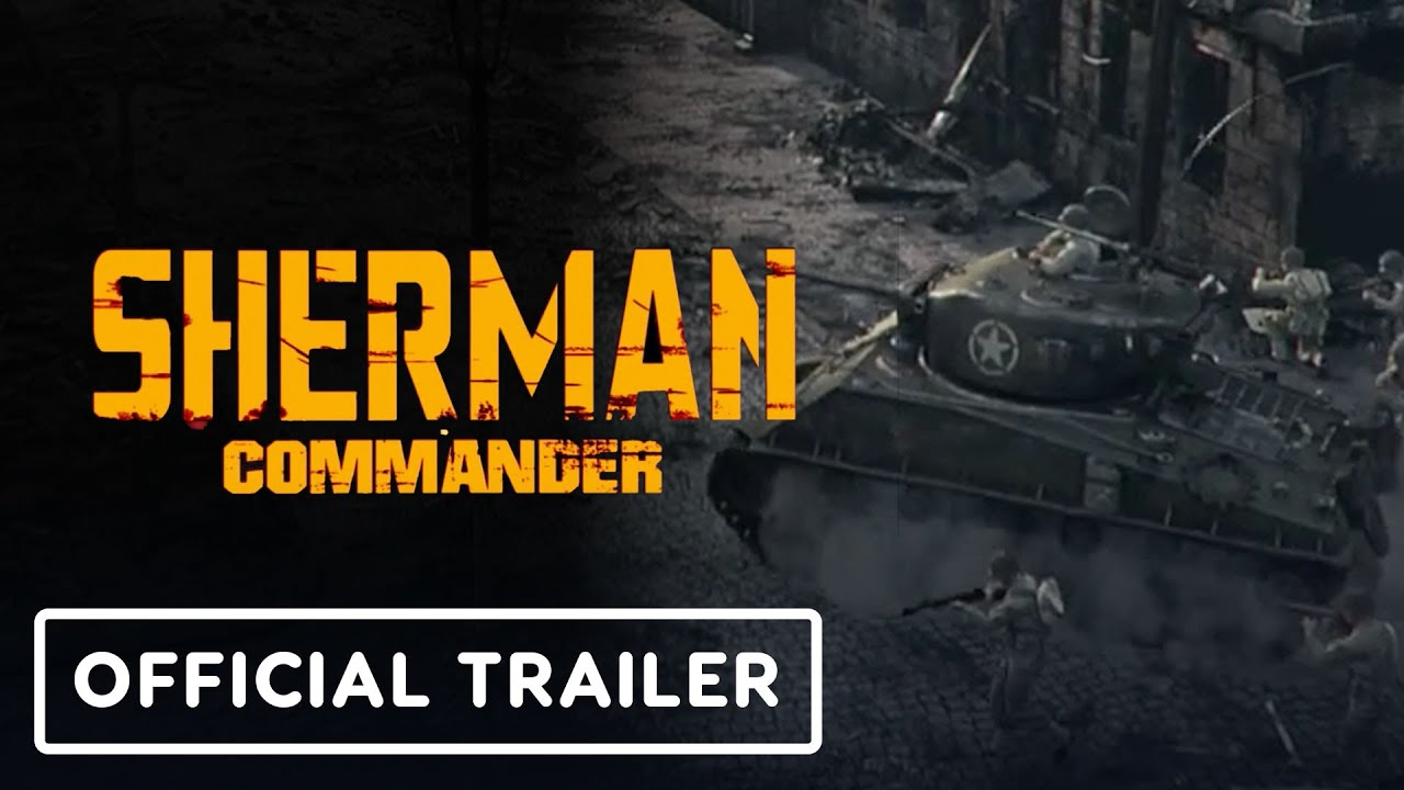 Sherman Commander - Official Announcement Trailer
