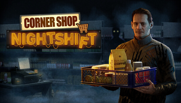 Corner Shop: NightShift