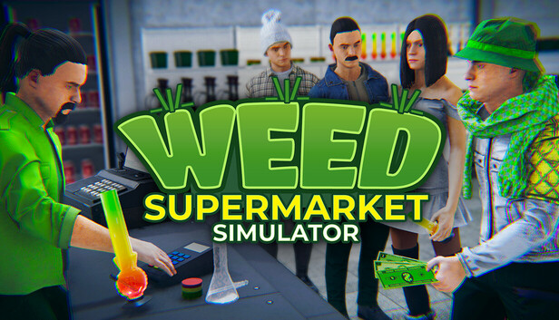 Weed Supermarket Simulator