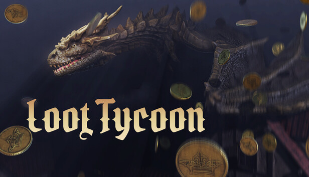 Loot Tycoon