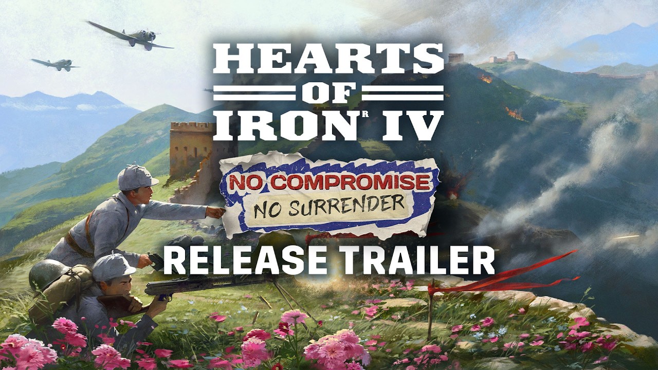 Hearts of Iron IV: No Compromise, No Surrender | Official Release Trailer