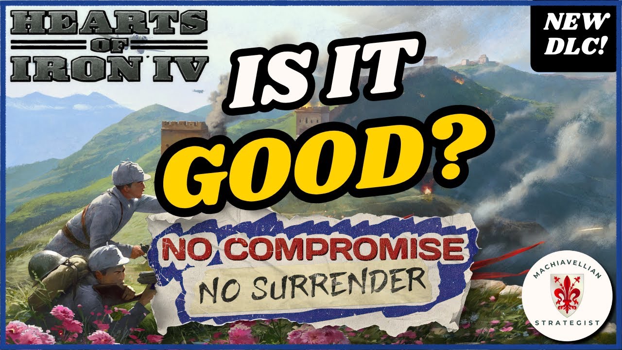NEW HOI4 DLC: No Compromise, No Surrender – IS IT GOOD? What Changed? | HOI4 Guides