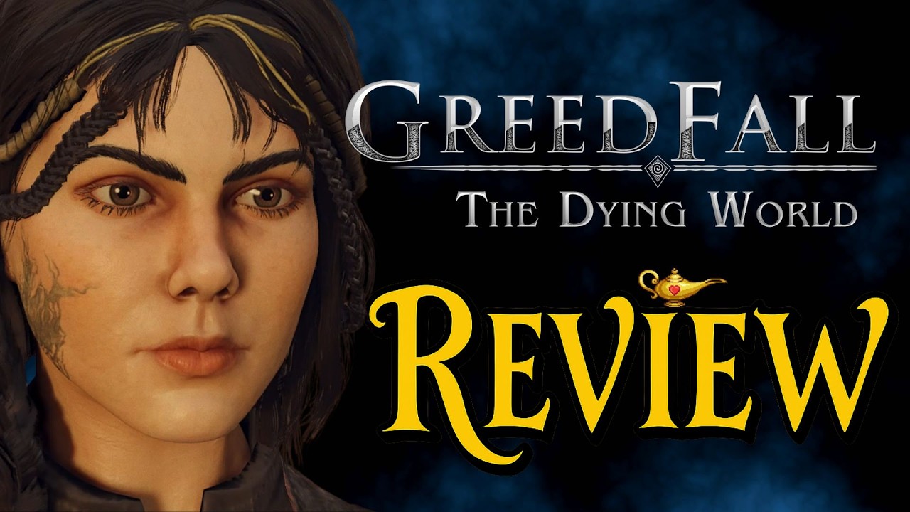 GreedFall: The Dying World Review - The World’s Dying and So Am I