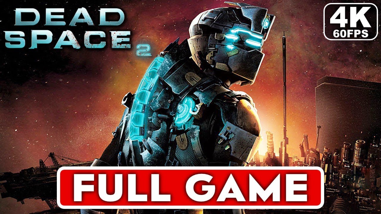 DEAD SPACE 2 Gameplay Walkthrough FULL GAME - No Commentary